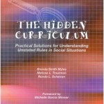 The Hidden CurriculumPractical Solutions for Understanding Unstated Rules in Social Situations