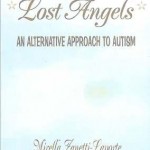 Lost Angels An Alternative Approach To Autism