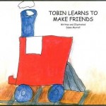 Tobin Learns to make Friends