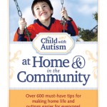 The Child with Autism at Home & in the Community
