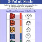 The Incredible 5-Point ScaleAssisting students with autism spectrum disorders in understanding social interactions and controlling their emotional responses